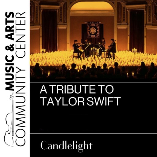 Candlelight: A Tribute to Taylor Swift concerts in San Jose.