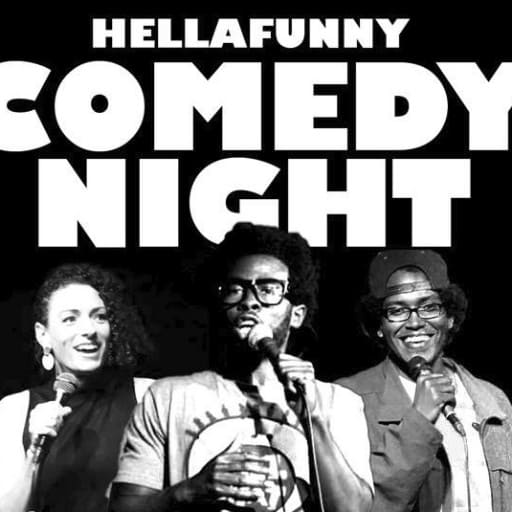 HellaFunny Comedy Night San Jose Tickets