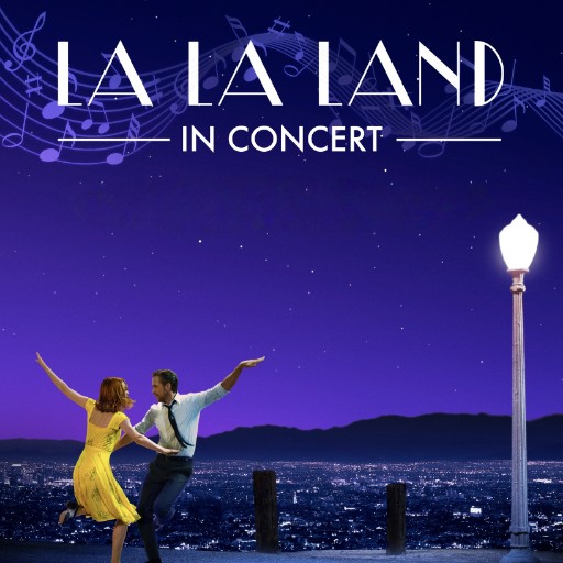 La La Land In Concert Concerts in San Jose